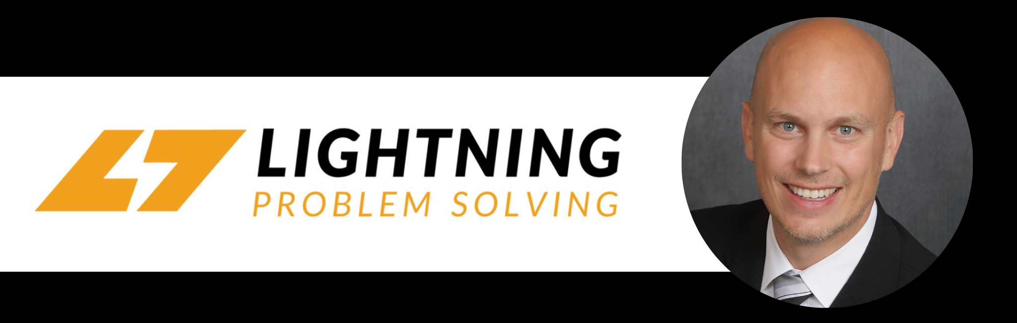 Tom with 'Lightning Problem Solving' logo on a black background