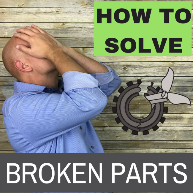 Tom is appearing to be frustrated over some manufactured parts that are broken. Image promises to broken parts can be solved in 5 steps.